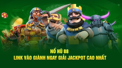 Nổ hũ 88 - Khám phá thế giới cá cược đầy kịch tính 6 no hu 88 1 1