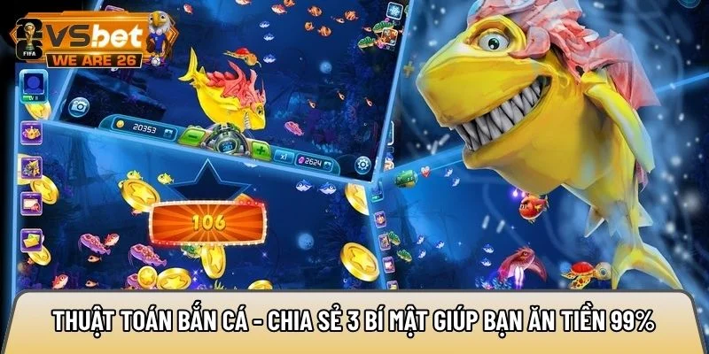 thuật toán bắn cá